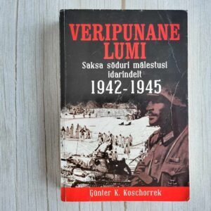 Veripunane lumi . Günter K. Koschorrek