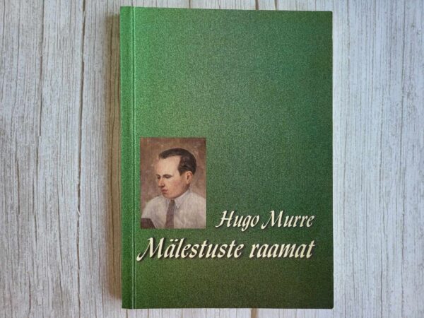 Mälestuste raamat . Hugo Murre