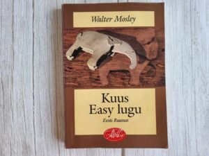 Kuus Easy lugu . Walter Mosley