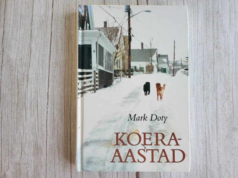 119121856 Koera-aastad . Mark Doty