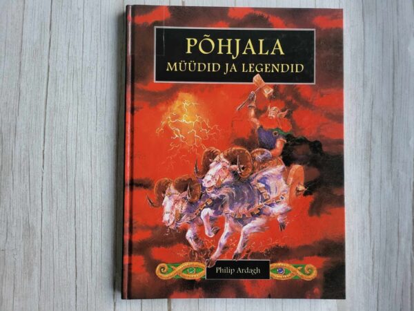 Põhjala müüdid ja legendid . Philip Ardagh