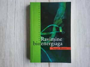 Ravimine bioenergiaga . Sergei Rozov