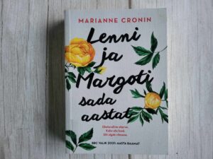Lenni ja Margoti sada aastat . Marianne Cronin
