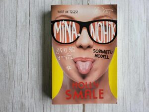 Mina nohik Sobimatu modell . Holly Smale