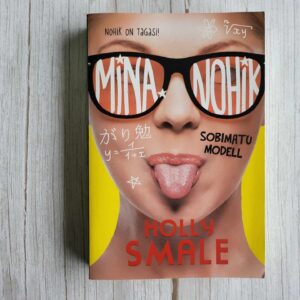 Mina nohik Sobimatu modell . Holly Smale