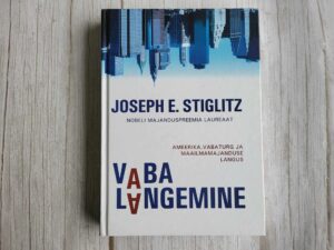 Vaba langemine . Joseph E. Stiglitz