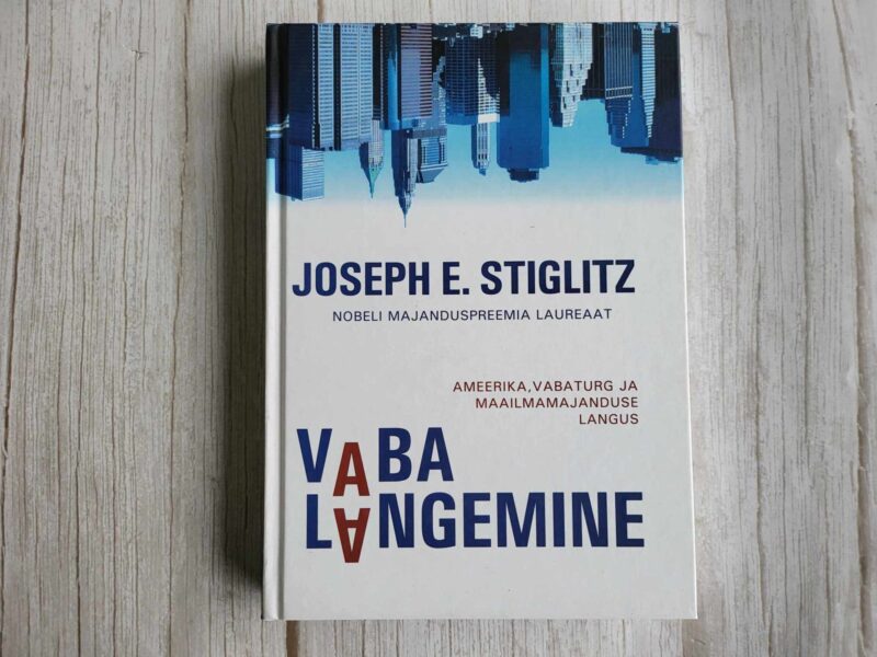 Vaba langemine . Joseph E. Stiglitz