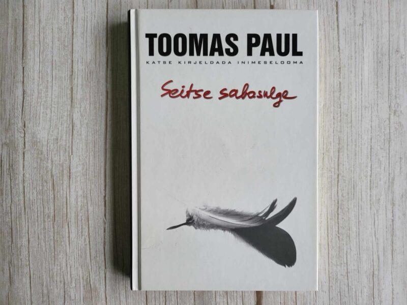 119198098 Seitse sabasulge . Toomas Paul