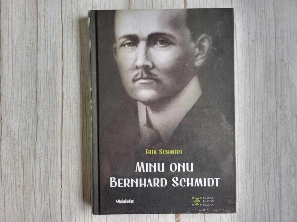 Minu onu Bernhard Schmidt . Erik Schmidt  Uus!