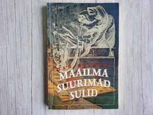 Maailma suurimad sulid . Dan Glimne