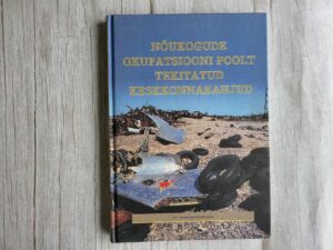 Nõukogude okupatsiooni poolt tekitatud keskkonnakahjud
