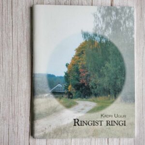 Ringist ringi . Kadri Ugur