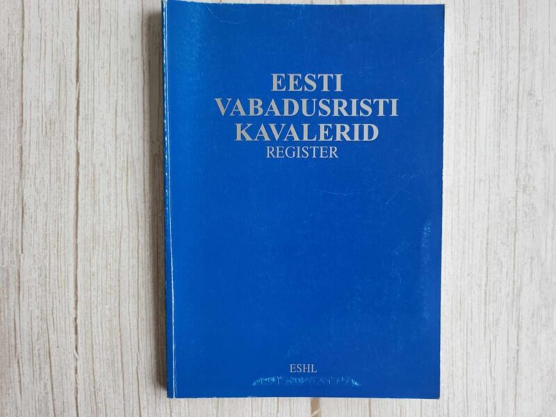 119333017 Eesti Vabadusristi kavalerid Register . Ain Krillo