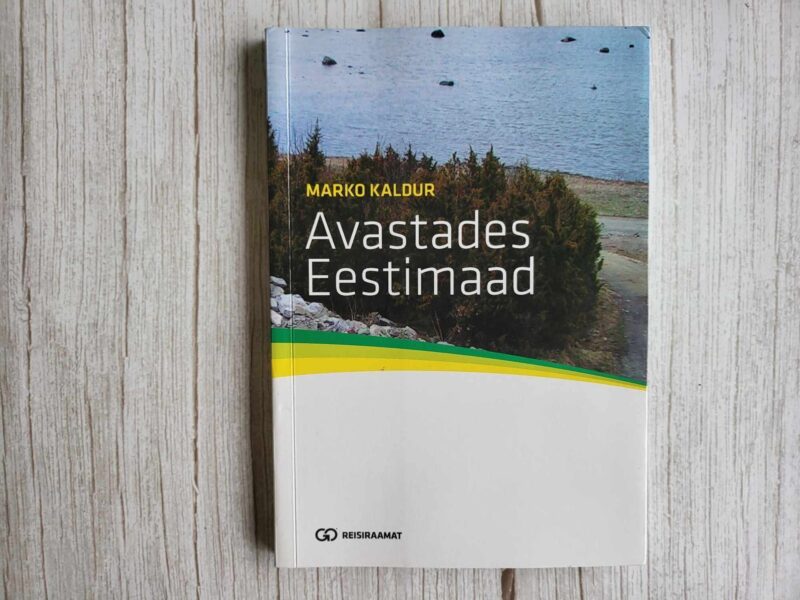 119333149 Avastades Eestimaad . Marko Kaldur