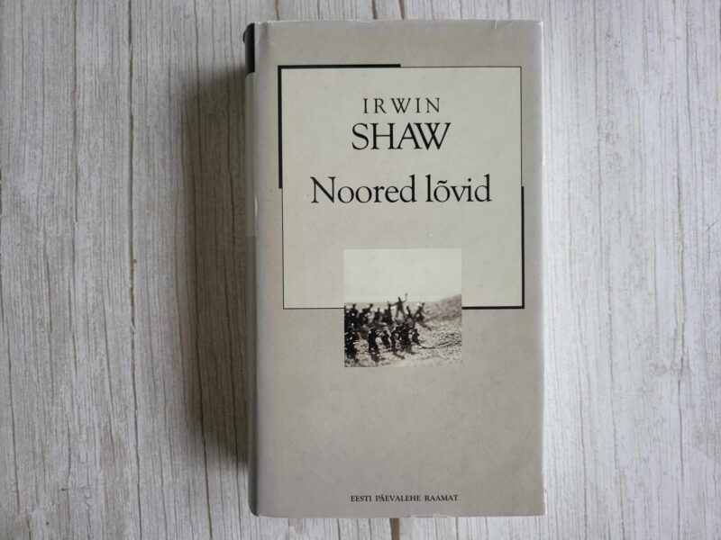 119403806 Noored lõvid . Irwin Shaw