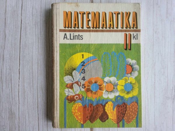 Matemaatika II klassile . Alfred Lints