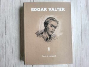 Edgar Valter Karid ja kõrgused . Külli Leppik