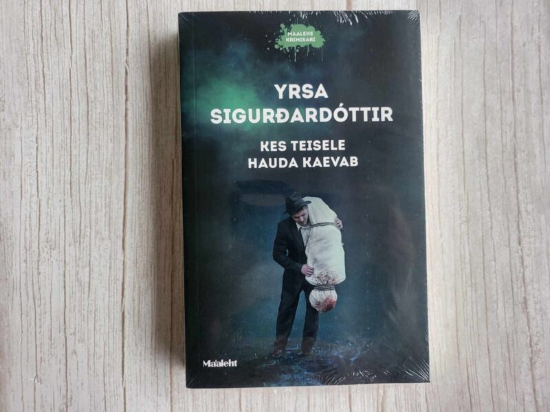 119434218 Kes teisele hauda kaevab . Yrsa Sigurðardóttir