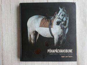 Pühapäevahobune Eesti rahvapärane hobuvarustus
