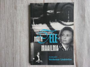 Matk telemaailma . Voldemar Lindström