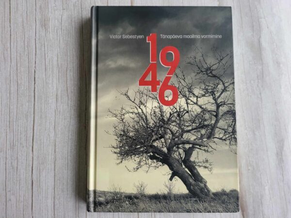 1946 Tänapäeva maailma vormimine . Victor Sebestyen