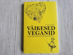 Väikesed veganid . Anniina Ljokkoi