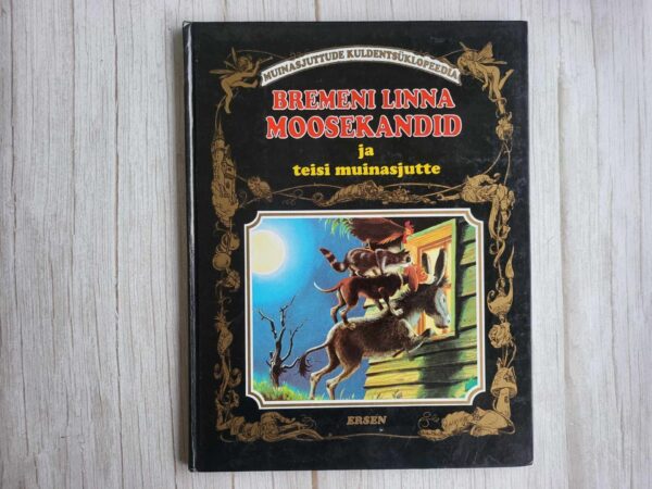 Bremeni linna moosekandid ja teisi muinasjutte