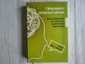 Tähelepanu Mnemoturniir . Rein Laumets
