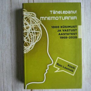 Tähelepanu Mnemoturniir . Rein Laumets