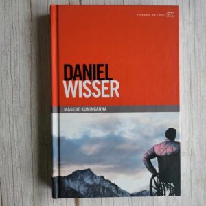 119482836 Mägede kuninganna . Daniel Wisser