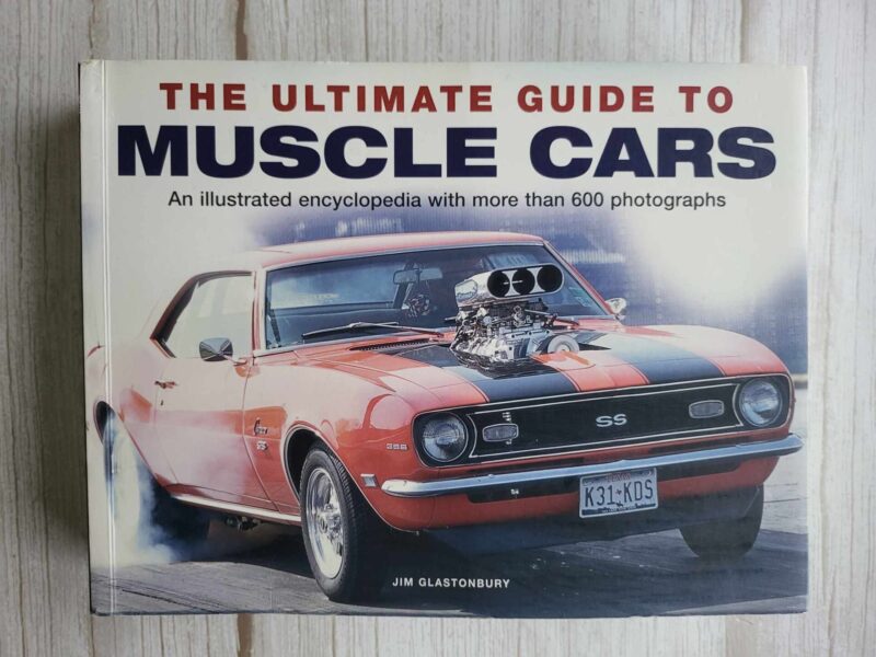 119483100 The ultimate guide to muscle cars