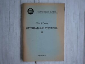 Matemaatiline statistika III . Ene-Margit Tiit
