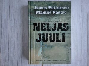 Neljas juuli . Maxine Paetro ja James Patterson