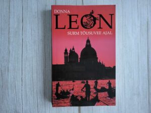 Surm tõusuvee ajal . Donna Leon