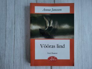 Võõras lind . Anna Jansson