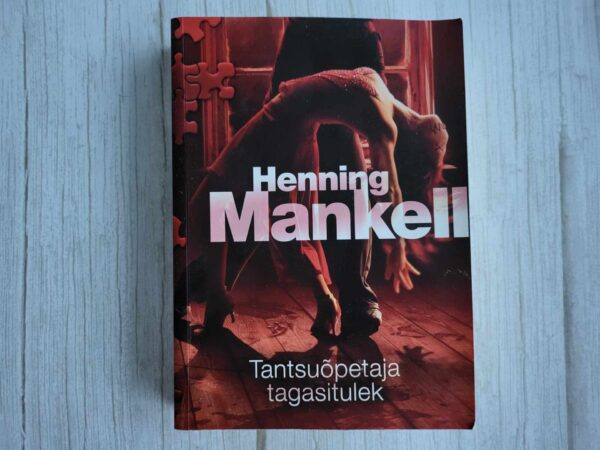 Tantsuõpetaja . Henning Mankell