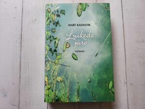 Luikede järv . Mart Kadastik