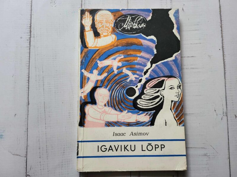 119589976 Igaviku lõpp . Isaac Asimov