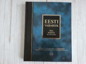 Eesti Vabariik . Maa rahvas kultuur