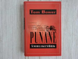 Punane ämblikuvõrk . Tom Bower