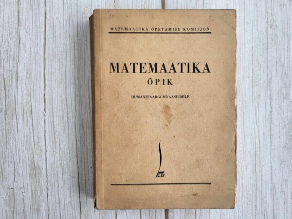 Matemaatika õpik humanitaargümnaasiumile 1939