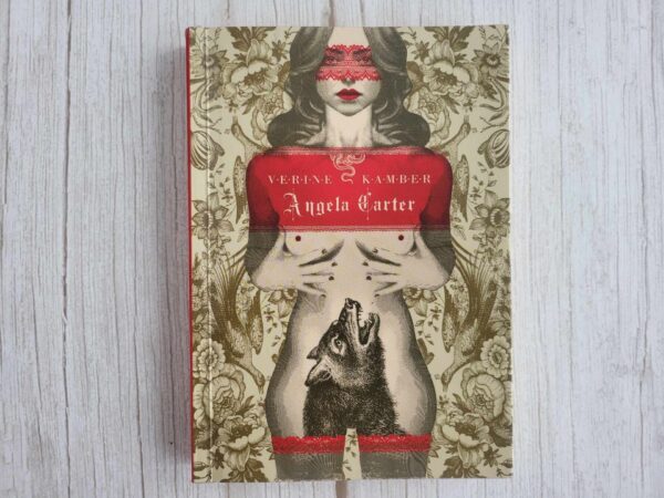 Verine kamber . Angela Carter