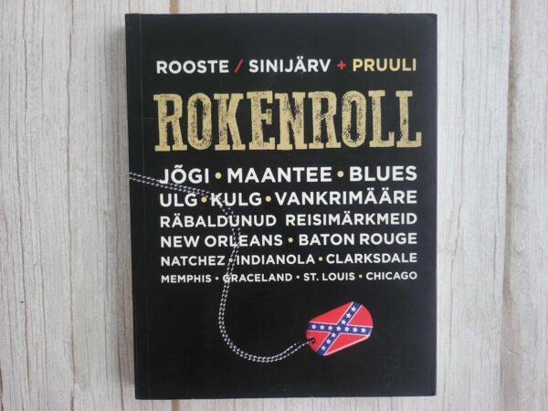 Rokenroll . Tiit Pruuli, Jürgen Rooste ja Karl Martin Sinijä