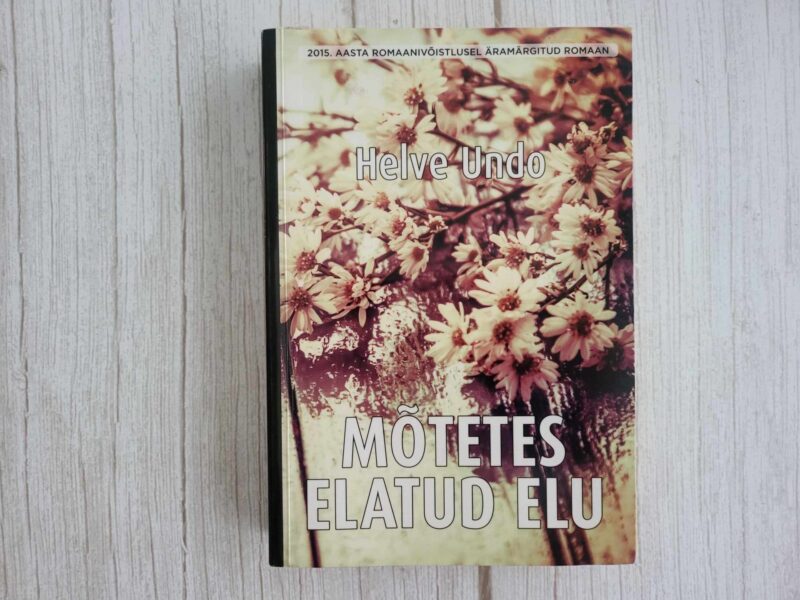 119662459 Mõtetes elatud elu . Helve Undo