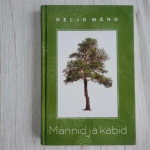 Männid ja käbid . Heljo Mänd