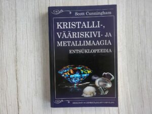 Kristalli-, vääriskivi- ja metallimaagia entsüklopeedia