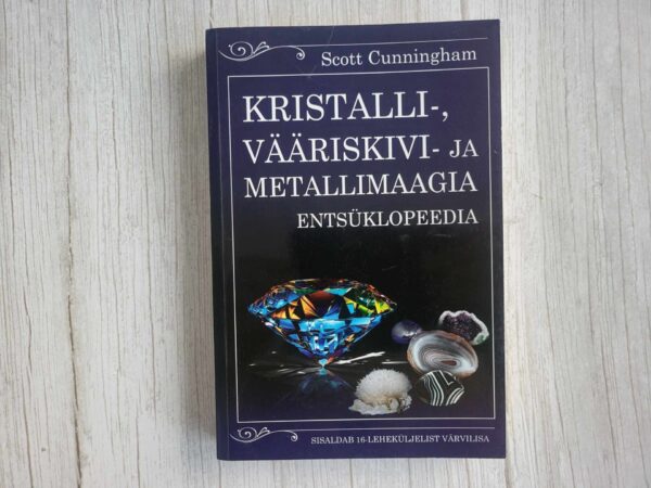 Kristalli-, vääriskivi- ja metallimaagia entsüklopeedia