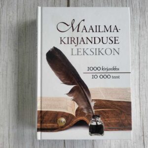 Maailmakirjanduse leksikon 1000 kirjanikku 10 000 teost