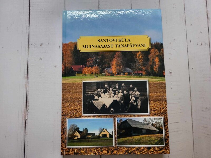 119686454 Santovi küla muinasajast tänapäevani