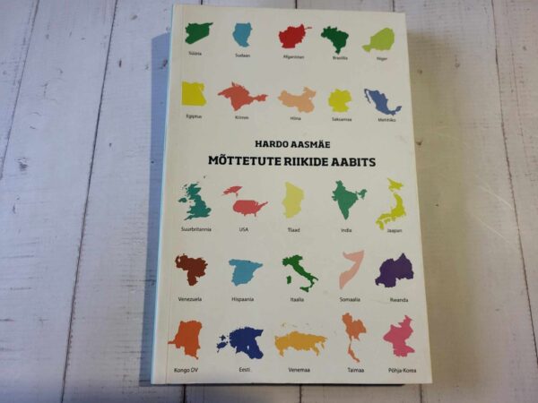 Mõttetute riikide aabits . Hardo Aasmäe